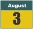 August 3